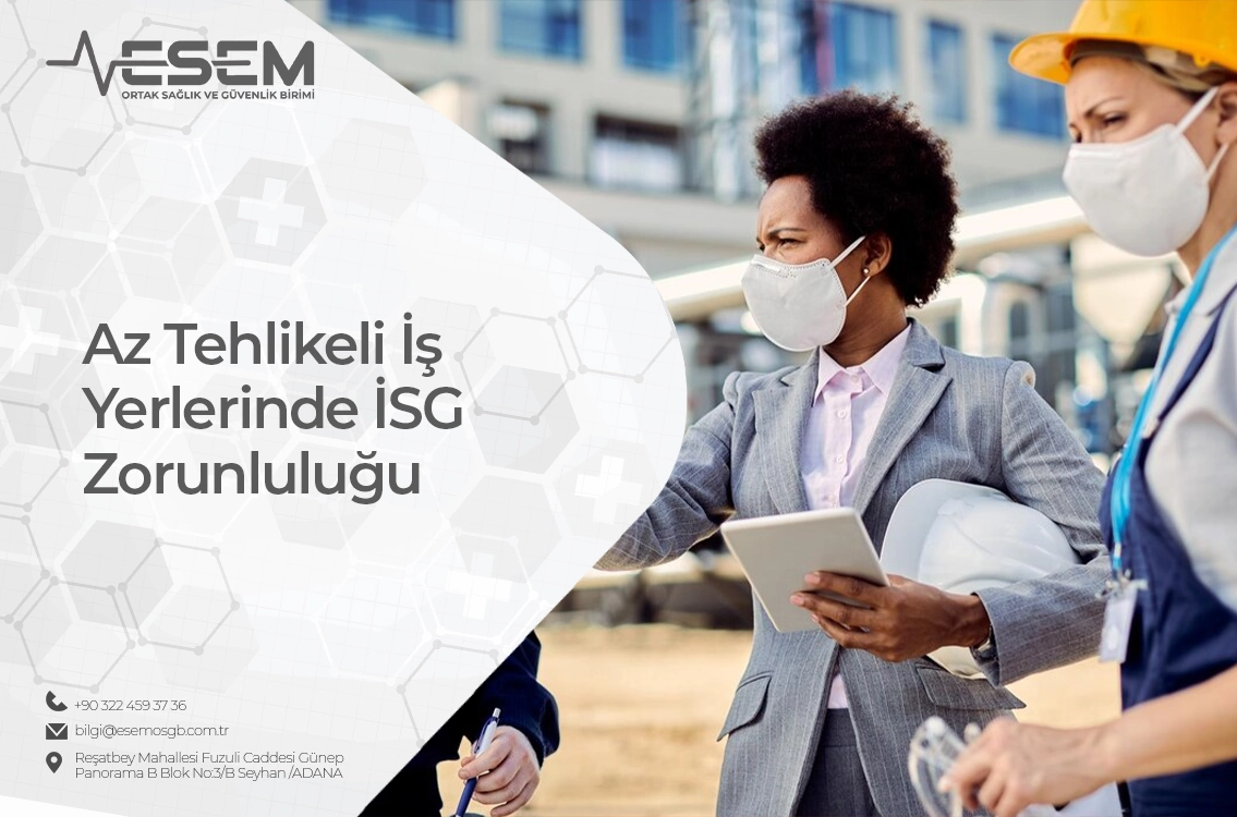 Az Tehlikeli İş Yerlerinde İSG Zorunluluğu