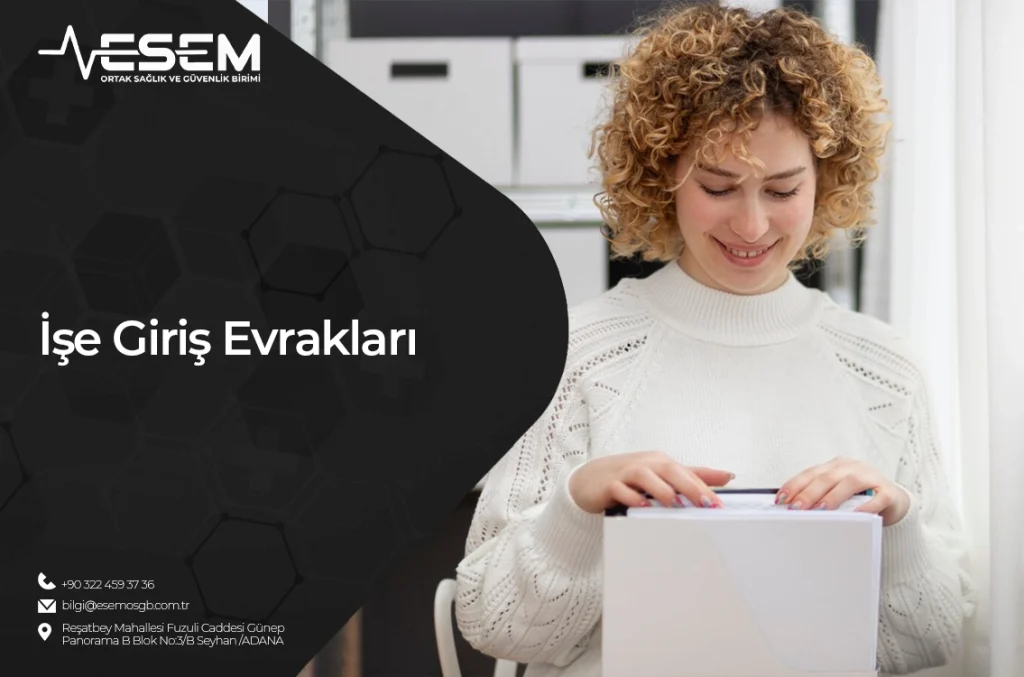 İşe Giriş Evrakları