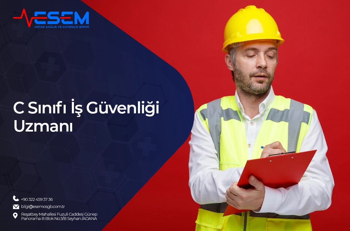 C Sınıfı İş Güvenliği Uzmanı
