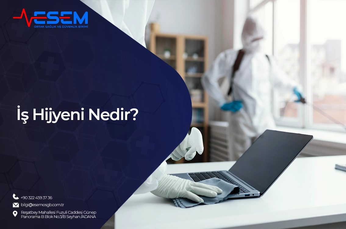 İş Hijyeni Nedir?