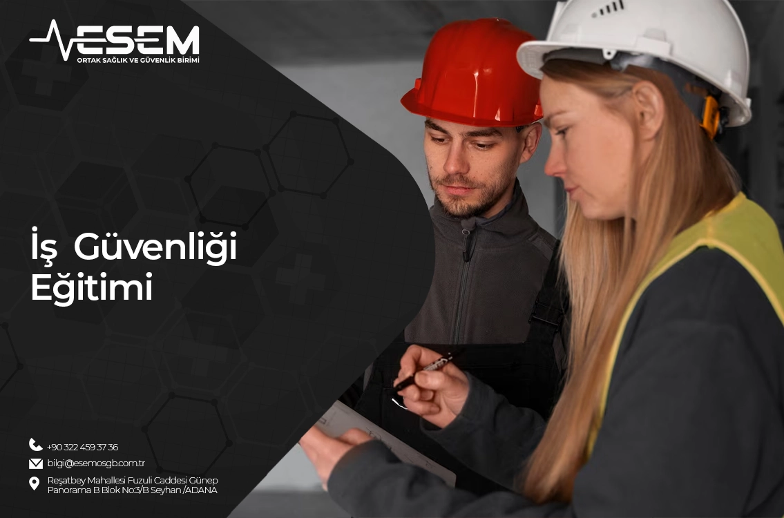 İş Güvenliği Eğitimi